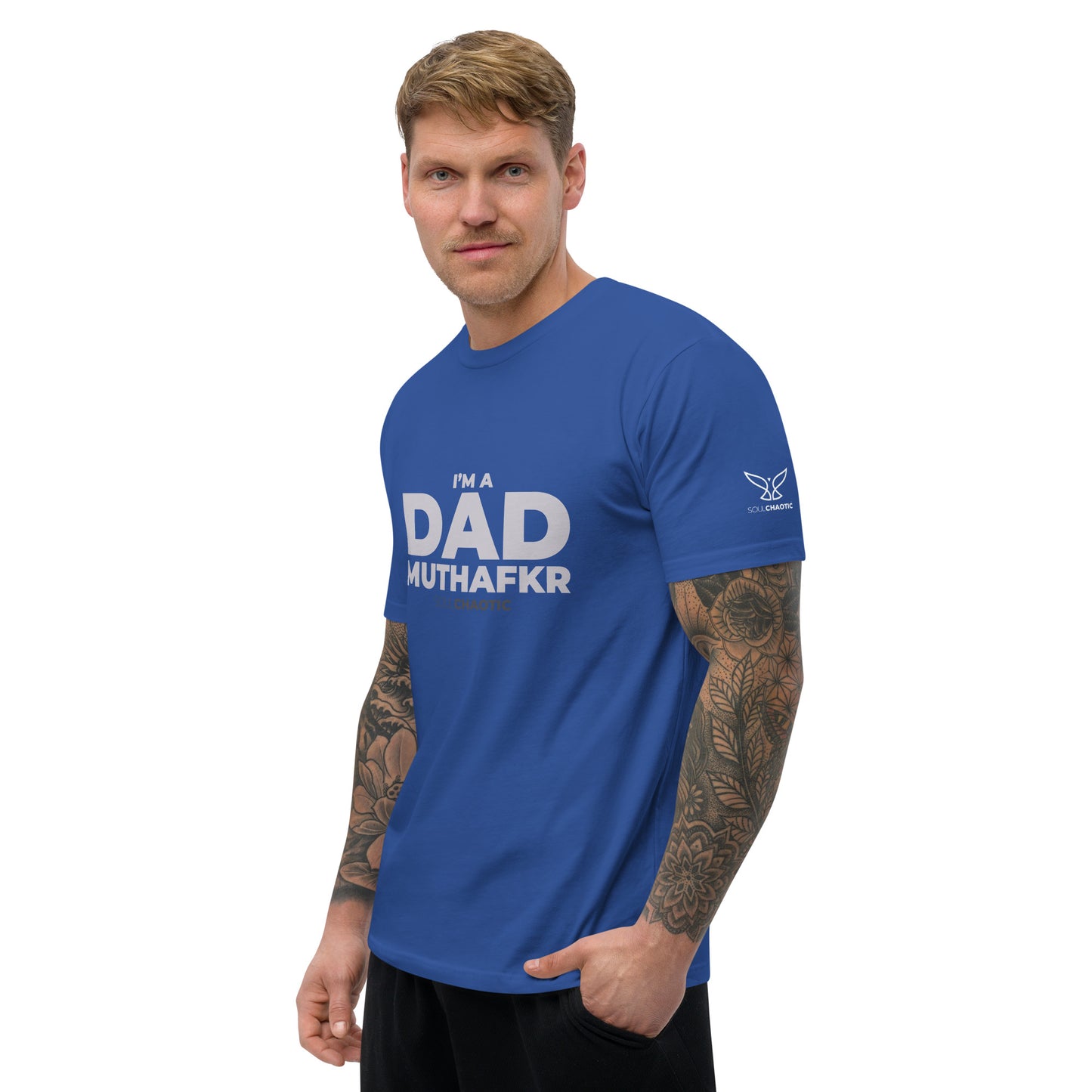 I'm a DAD MuthaFkr - Men's Fiited T-shirt