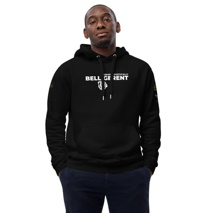 Unapologetically Belligerent Premium Hoodie