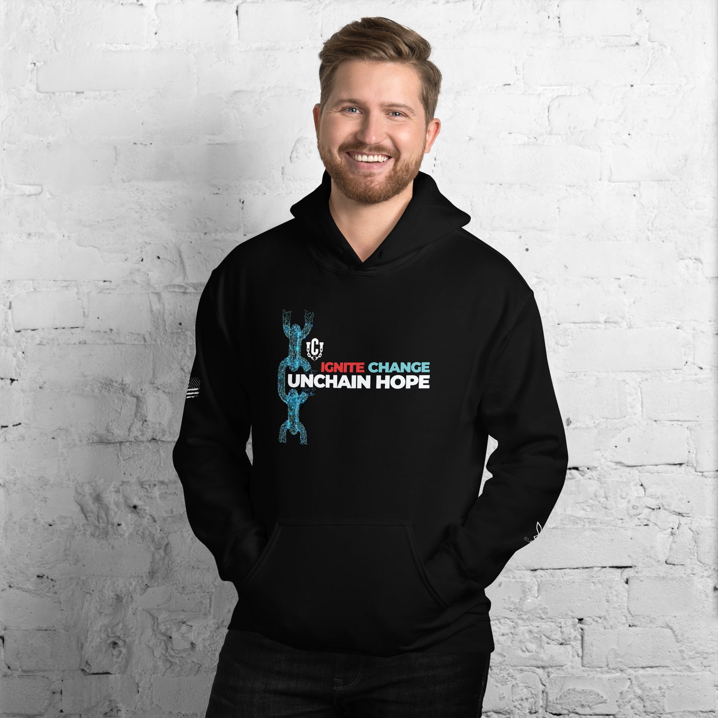 Ignite Change, Unchain Hope || Change Unchained Series - Hoodie